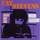 7inch Vinyl Single - Cat Stevens - Moonshadow / Father And Son