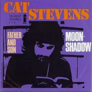 Cat Stevens - Moonshadow / Father And Son
