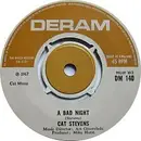 7inch Vinyl Single - Cat Stevens - A Bad Night / The Laughing Apple