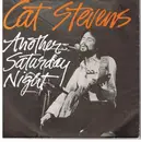 7inch Vinyl Single - Cat Stevens - Another Saturday Night / Home In The Sky