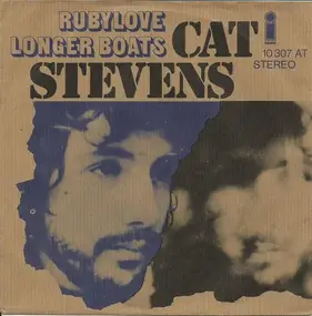 Cat Stevens - Rubylove / Longer Boats