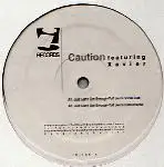 Caution - Just Can't Get Enough