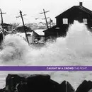 7inch Vinyl Single - Caught In A Crowd - The Fight - white pressing + download code