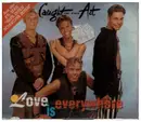 CD Single - Caught In The Act - Love Is Everywhere