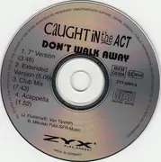 CD Single - Caught In The Act - Don't Walk Away - Silver Disc