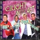 CD Single - Caught in the Act - Do It for Love