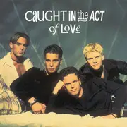 CD - Caught In The Act - Caught In The Act Of Love