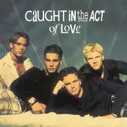 Caught In The Act - Caught in the Act of Love