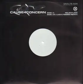 Cause4Concern - Relentless / Luca (Teebee Remix)