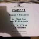 12inch Vinyl Single - Cause 4 Concern - Phat Cap / Euthanasia