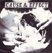 Cause & Effect - Cause & Effect