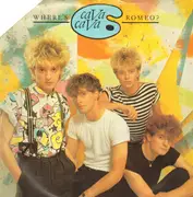 7inch Vinyl Single - CaVa CaVa - Where's Romeo?