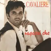 Cavaliere - Ragazzi Che