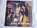 7inch Vinyl Single - Cave Stompers - Careless Love / The Girls Go Crazy / Blame It On The Blues / Trouble In Mind - EP