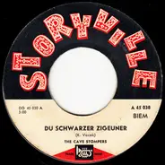 Cave Stompers - Du Schwarzer Zigeuner / Swedish Marching Song