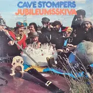 Cave Stompers - Jubileumsskiva