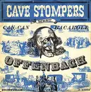 7inch Vinyl Single - Cave Stompers - Can Can