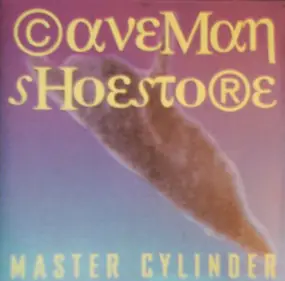 Caveman Shoestore - Master Cylinder