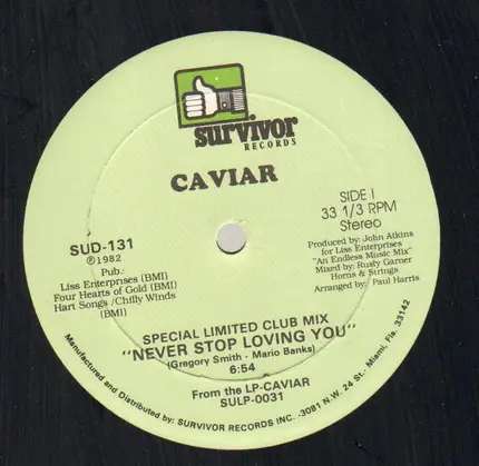 Caviar - Never Stop Loving You