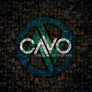 CD - Cavo - Thick As Thieves