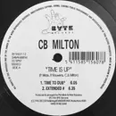 12inch Vinyl Single - CB Milton - Time Is Up