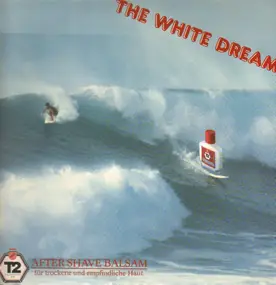 Various Artists - T2 Präsentiert: The White Dream