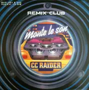 12inch Vinyl Single - CC Raïder - Monte Le Son