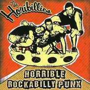 The Horibillies - HORRIBLE ROACKABILLY PUNX