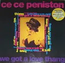12inch Vinyl Single - Ce Ce Peniston - We Got A Love Thang