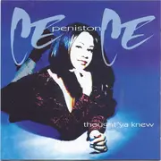 CD - Ce Ce Peniston - Thought 'Ya Knew
