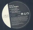 12inch Vinyl Single - Ce Ce Rogers - Come Together (The Mixes)