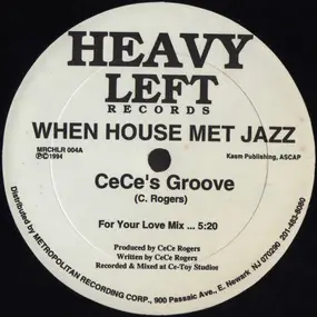 CeCe Rogers - When House Met Jazz