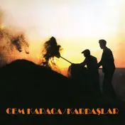 Cem Karaca - Kardaslar