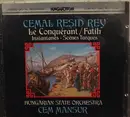 CD - Cemal Reşit Rey - Le Conquérant / Instantanés / Scènes Turques