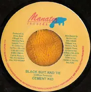 Cement Kidd - Black Suit And Tie