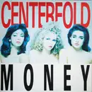 12inch Vinyl Single - Centerfold - Money