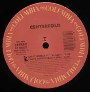 12inch Vinyl Single - Centerfold - Party Rebels
