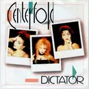 7inch Vinyl Single - Centerfold - Dictator