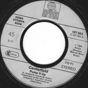 7inch Vinyl Single - Centerfold - Pump It Up