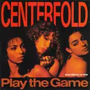 12inch Vinyl Single - Centerfold - Play The Game