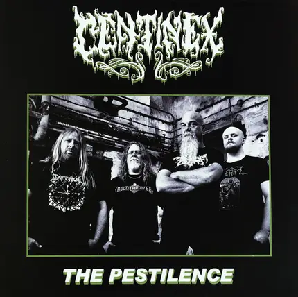 Centinex - The Pestilence