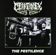 Centinex - The Pestilence