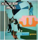 12inch Vinyl Single - Central Line - Betcha Gonna