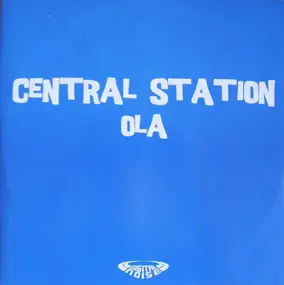 Central Station - Ola