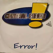 12inch Vinyl Single - Central Seven - Error!