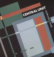Central Unit - Computer Music
