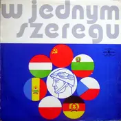 Centralna Orkiestra Reprezentacyjna Wojska Polski - W Jednym Szeregu - Marsze Wojskowe Państw Układu Warszawskiego