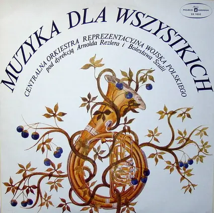 Centralna Orkiestra Reprezentacyjna Wojska Polskiego - Muzyka Dla Wszystkich