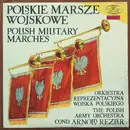 LP - Centralna Orkiestra Reprezentacyjna Wojska Polskiego - Polskie Marsze Wojskowe = Polish Military Marches - Blue Labels