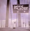 12inch Vinyl Single - Central Park - Behind The Wheel
